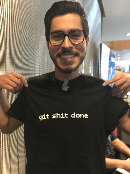 Git Shit Done T-Shirt